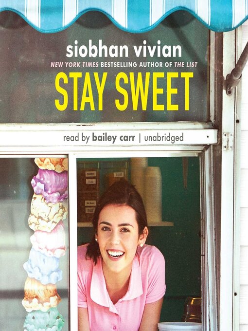 Title details for Stay Sweet by Siobhan Vivian - Wait list